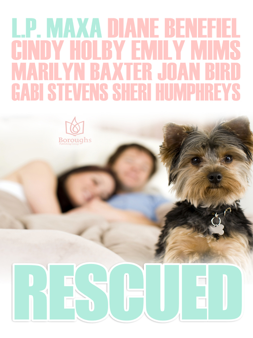 Title details for Rescued by L.P. Maxa - Available